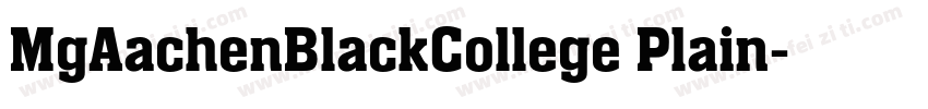 MgAachenBlackCollege Plain字体转换